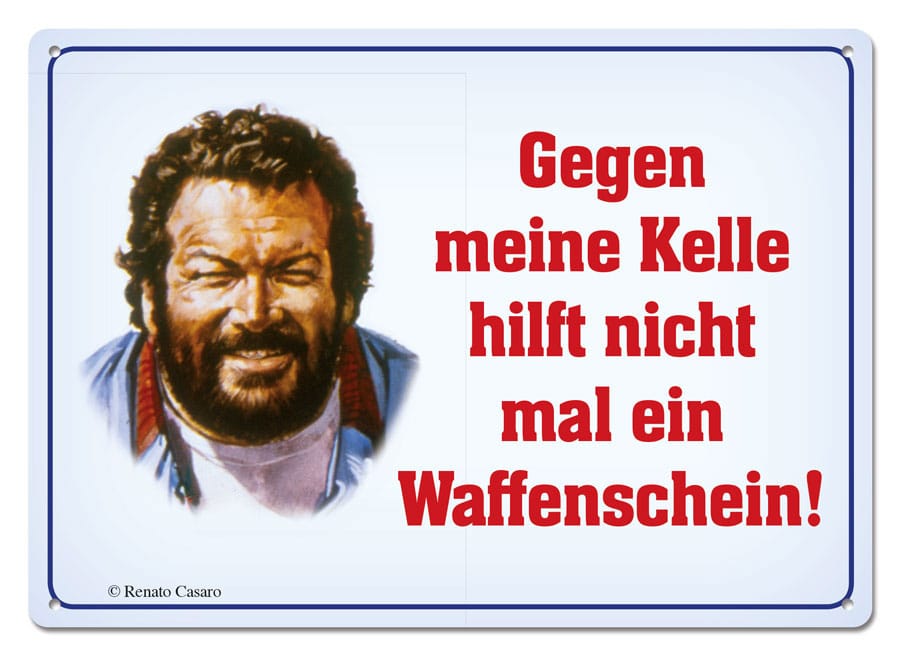 Bud Spencer Blechschild Gegen meine Kelle hilft nicht mal... 10 x 15 cm Image