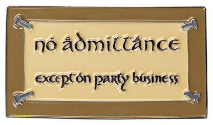 Herr der Ringe Magnet No Admittance (Enamel) 7 cm Image 1